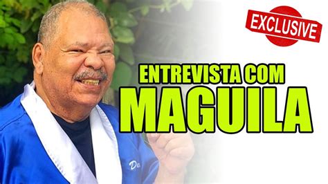 Entrevista Maguila L! Entrevista: Maguila fala da sua vida fora dos ringues e critica o UFC -  YouTube